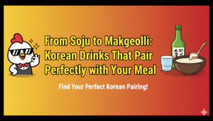 Korean Drinks at Chimac